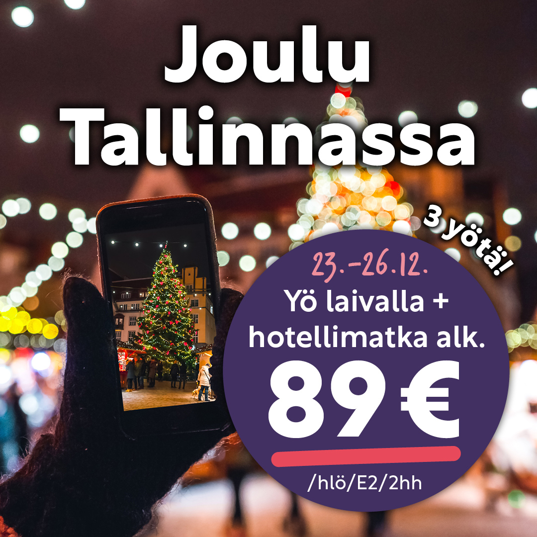 Joulu Tallinnassa alk. 89 € laiva + hotelli