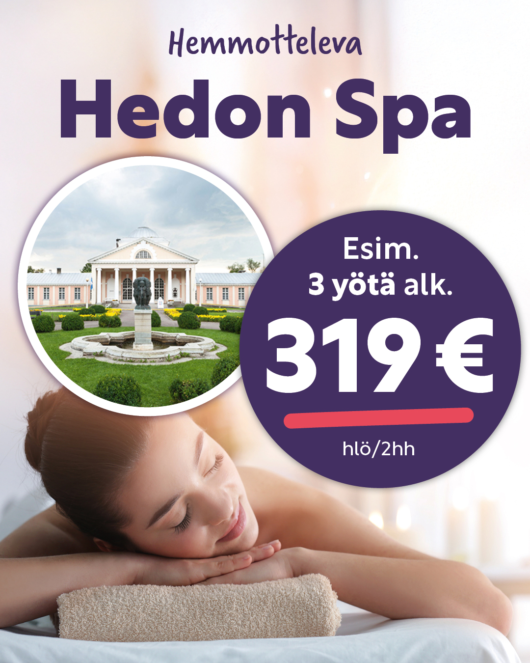 Hedon Spa, 3 yötä alk. 319 €