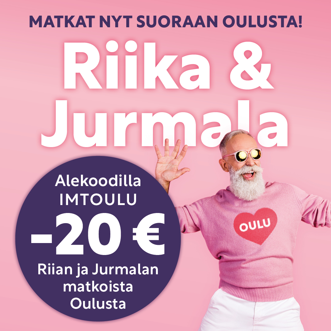 Riika ja Jurmala Oulusta -20 €
