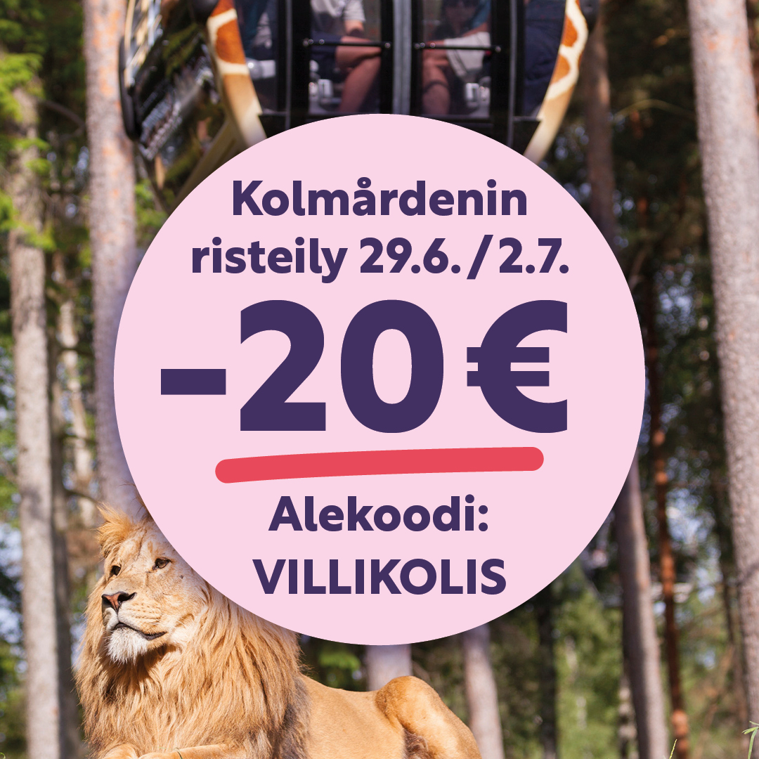 Villit Viikot ALE Kolmården -20 €