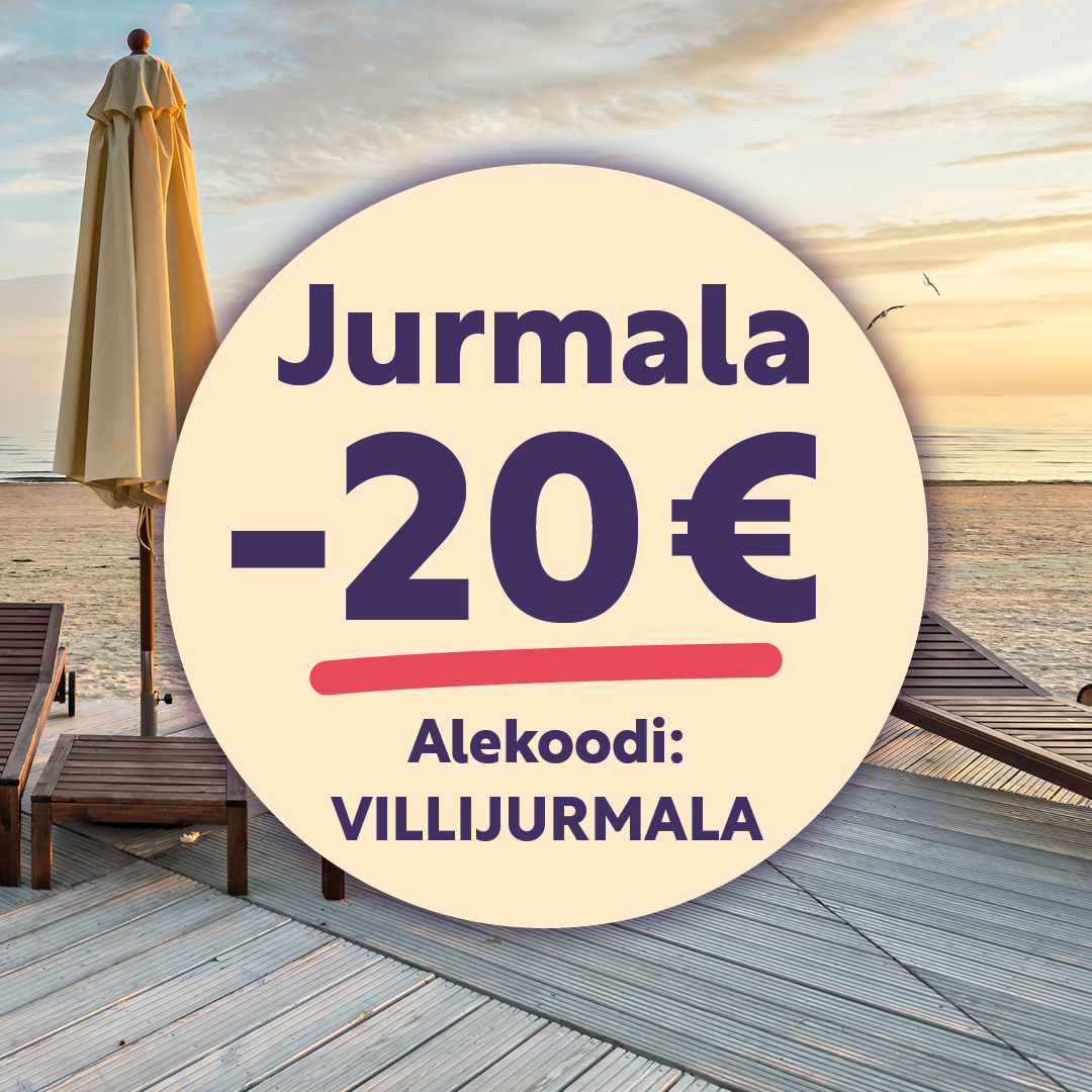 Villit Viikot ALE Jurmala -20 €