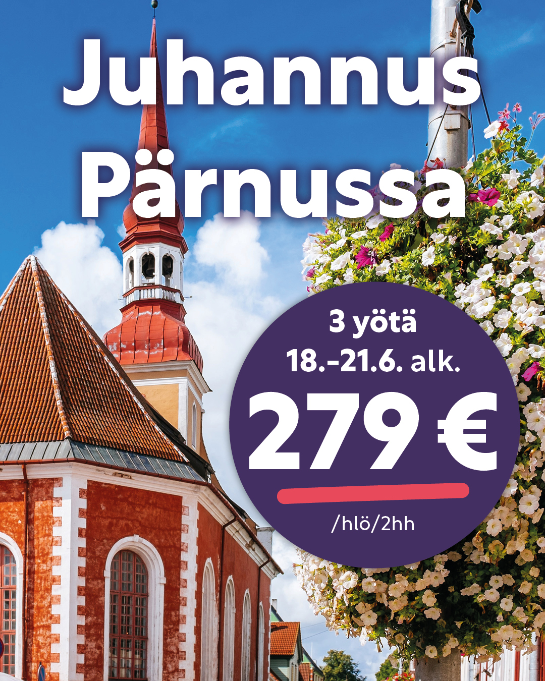 Juhannus Pärnussa