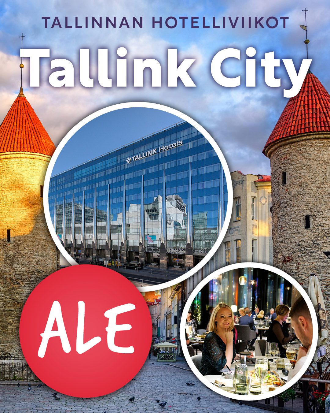 Tallinnan hotelliviikot - Tallink City